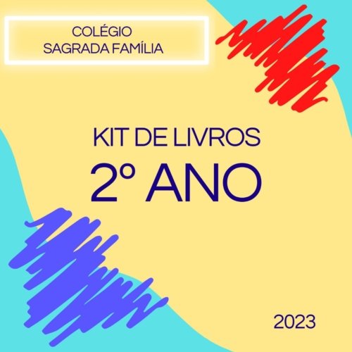 2° ANO - KIT DE LIVROS SAGRADA FAMILIA