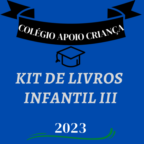 *INFANTIL III - APOIO - KIT DE LIVROS