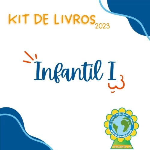 *INFANTIL I - PARAISO DO SABER