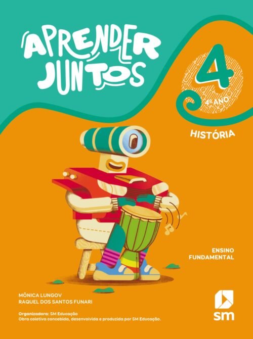 APRENDER JUNTOS HISTÓRIA 4º ANO