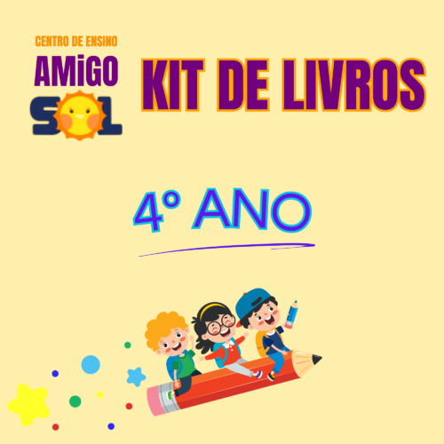 KIT DE LIVROS - 4° ANO - AMIGO DO SOL