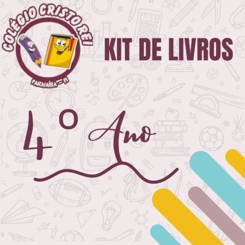 KIT DE LIVROS - ENSINO FUNDAMENTAL 4° ANO - CRISTO REI
