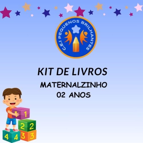 *MATERNALZINHO - 2 ANOS - KIT DE LIVROS - PEQUENOS BRILHANTES