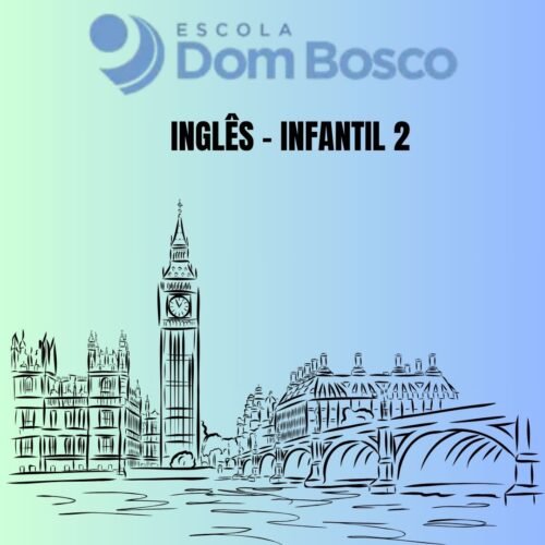 *INFANTIL II - PACK ENGLISH - DOM BOSCO