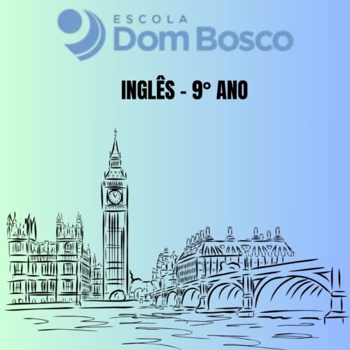 9° ANO - PACK ENGLISH - DOM BOSCO
