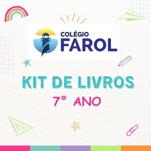 7° ANO - KIT DE LIVROS - COLÉGIO FAROL