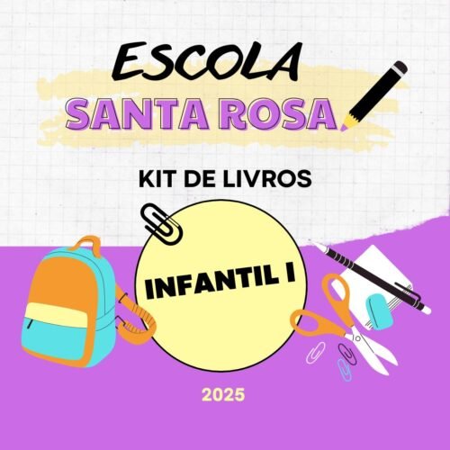 *INFANTIL I - KIT DE LIVROS - SANTA ROSA