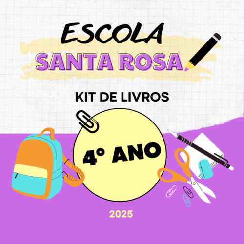 4° ANO - KIT DE LIVROS - SANTA ROSA