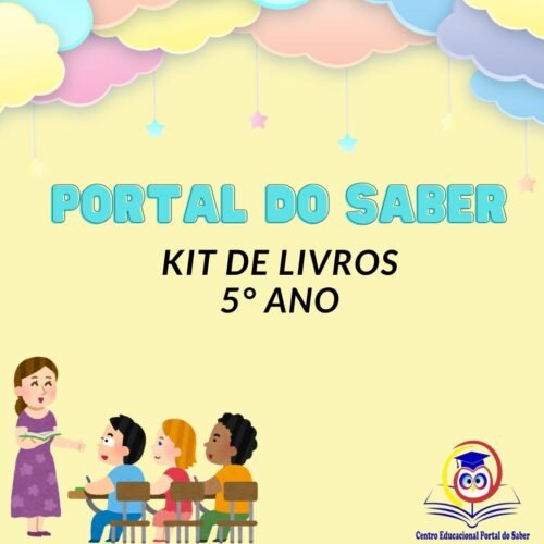 5° ANO - KIT DE LIVROS - PORTAL DO SABER