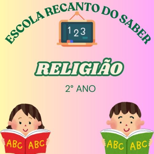 2° ANO - RELIGIÃO - RECANTO DO SABER
