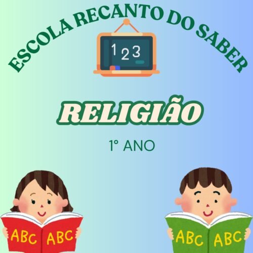 1° ANO - RELIGIÃO - RECANTO DO SABER