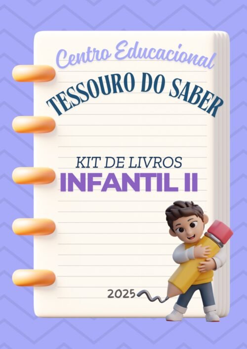 *INFANTIL II - KIT DE LIVROS - TESOURO DO SABER