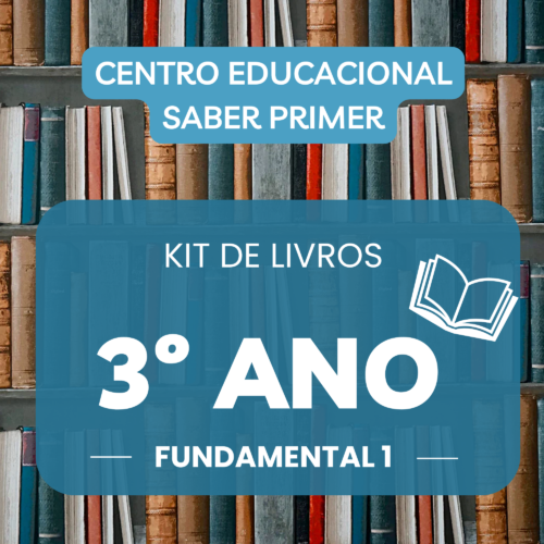 3º ANO - KIT DE LIVROS - SABER PRIMER