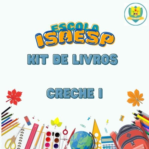 * MATERNAL  I - KIT DE LIVROS - ESCOLA ISAESP