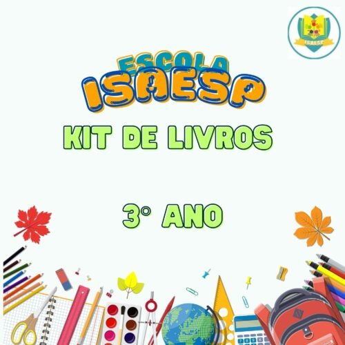 3° ANO - KIT DE LIVROS - ESCOLA ISAESP
