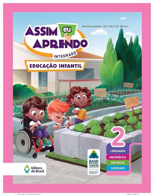* INFANTIL I - 04 ANOS - INTEGRADO - CASA DA CRIANÇA
