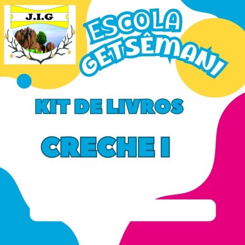 * CRECHE I - KIT DE LIVROS - ESCOLA GETSÊMANI