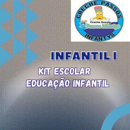 * INFANTIL I - KIT DE LIVRO L-PASSOS INFANTYS