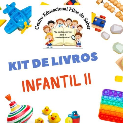 * INFANTIL II - KIT DE LIVROS - FILOS DO SABER