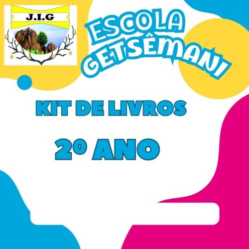 2º ANO - KIT DE LIVROS - ESCOLA GETSÊMANI
