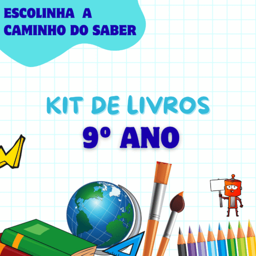 9º ANO – A CAMINHO DO SABER – KIT DE LIVROS