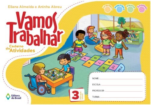 * INFANTIL II - CADERNO DE ATIVIDADES - CENTRO EDUCATIVO SANT'ANA